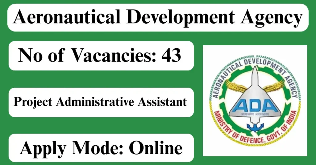 ADA Recruitment 2026 - Apply Online for 43 Project Administrative Assistant Posts 12 ADA Project Administrative Assis
