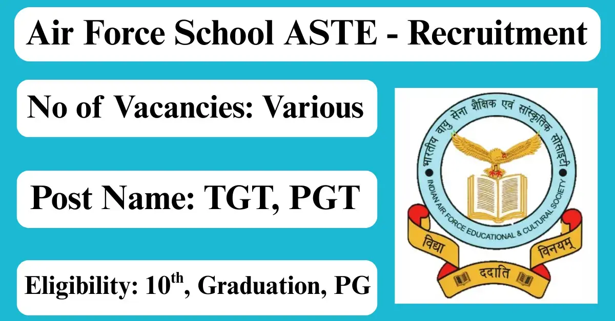 Air Force School ASTE TGT PGT Re