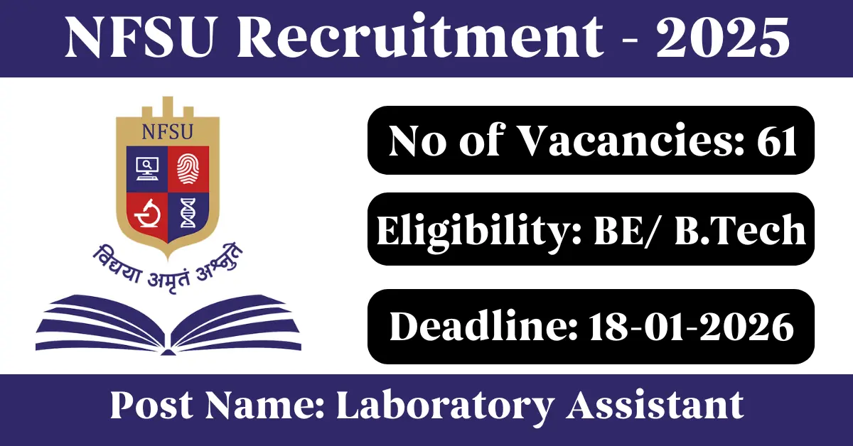 NFSU Laboratory Assistant Recruitment