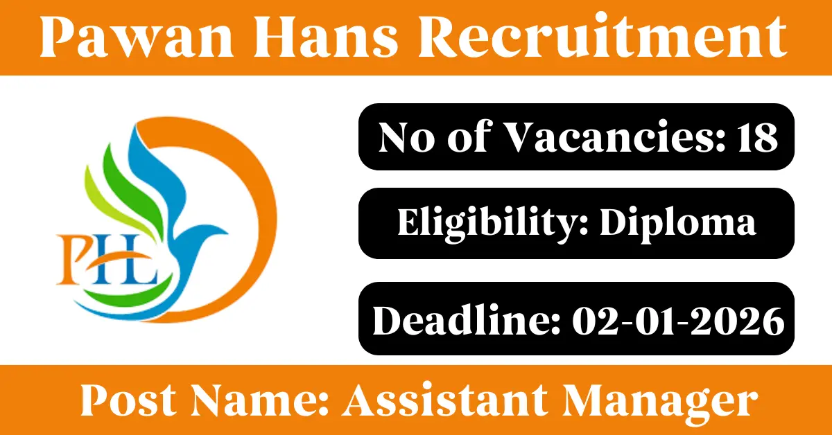 Pawan Hans Assistant Manager Recruitment