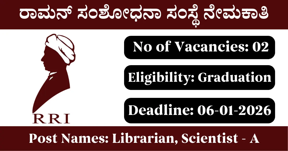 RRI Librarian Scientist A Posts