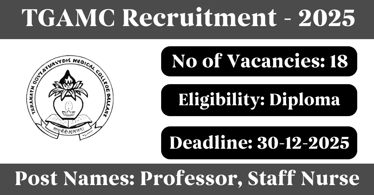 TGAMC Professor Staff Nurse Recruitment