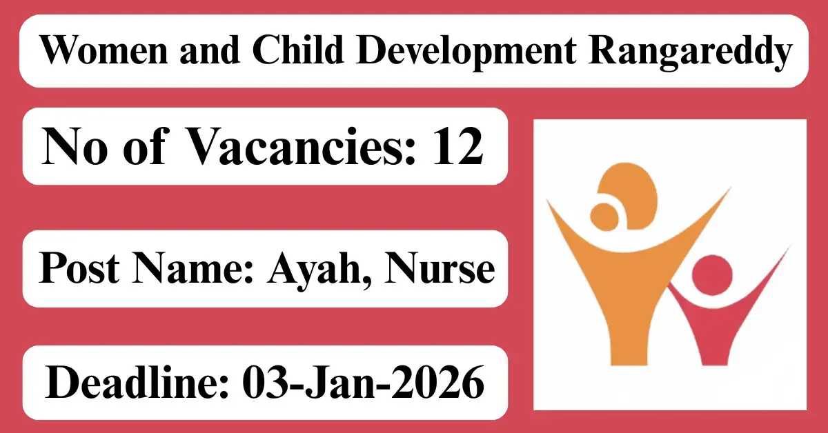 WCD Rangareddy Ayah Nurse Recrui