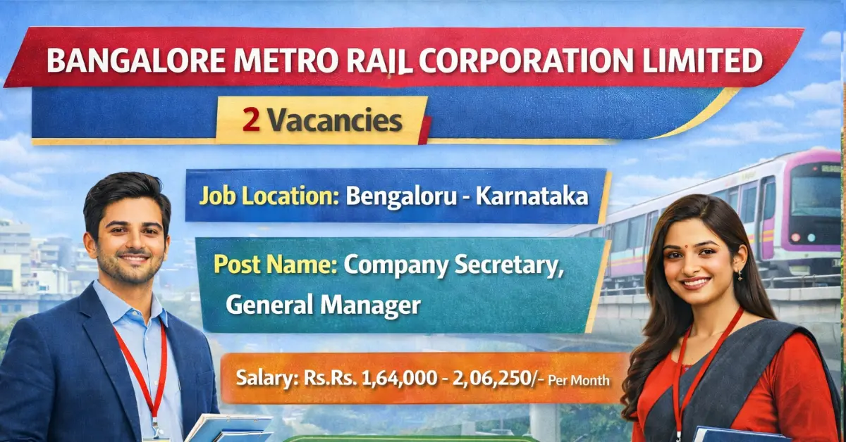 BMRCL Company Secretary General Manager Recruitment