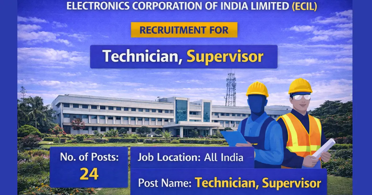 ECIL Technician Supervisor Recruitment 1