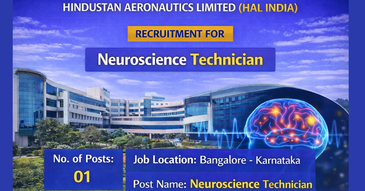 HAL India Neuroscience Technician Recruitment 1
