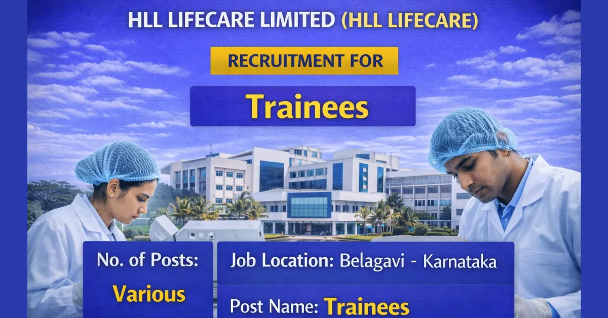 HLL Lifecare Trainees Recruitment