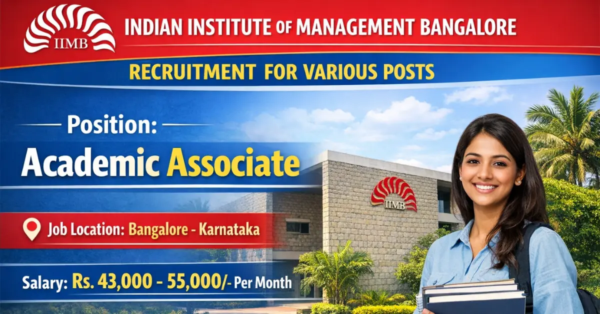 IIMB Academic Associate Recruitment