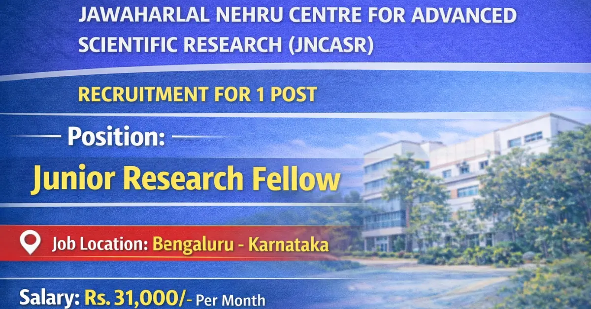 JNCASR Recruitment