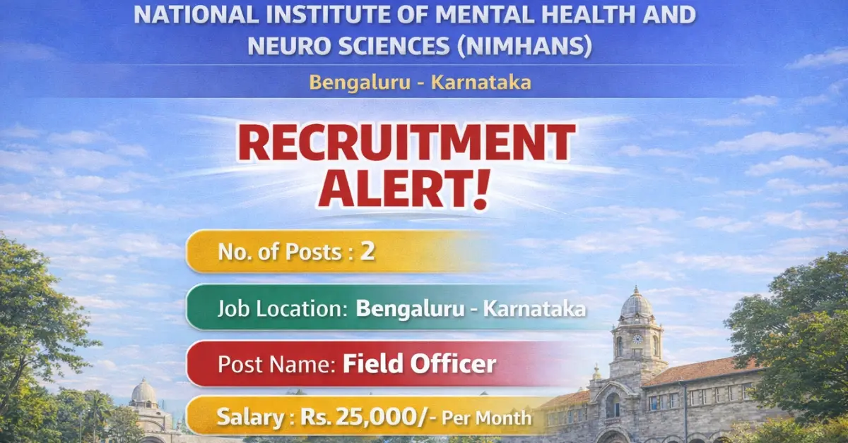 NIMHANS Field Officer Recruitment