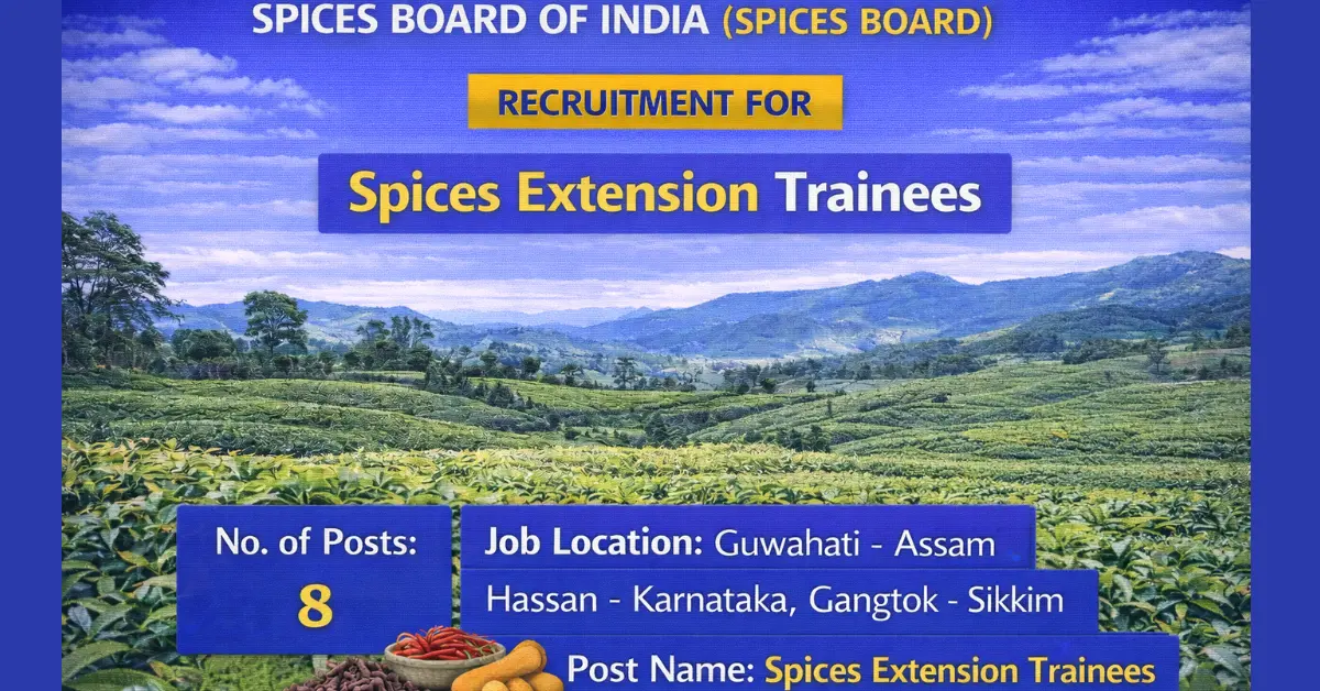 Spices Board Spices Extension Trainees Recruitment