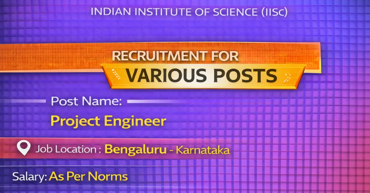 IISC Recruitment 4