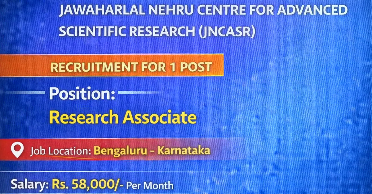 JNCASR Recruitment