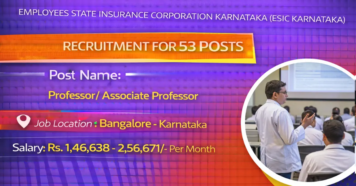 ESIC Karnataka Recruitment