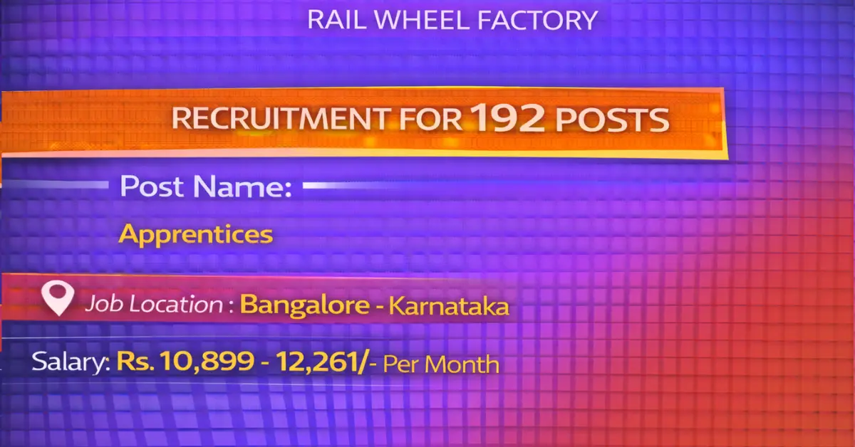 Rail Wheel Factory Recruitment
